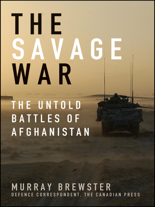 Title details for The Savage War by Murray Brewster - Wait list